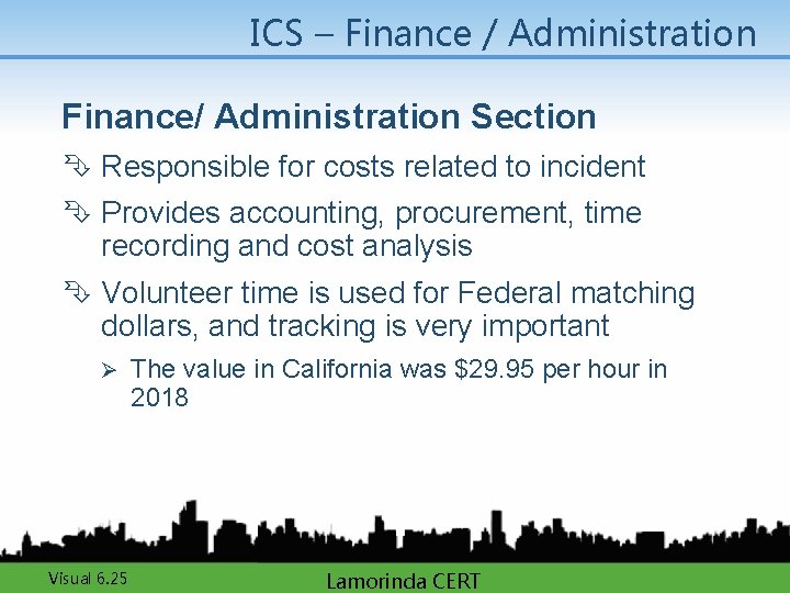 ICS – Finance / Administration Finance/ Administration Section Ê Responsible for costs related to