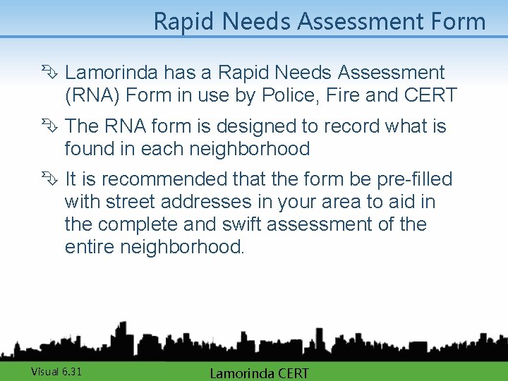 Rapid Needs Assessment Form Ê Lamorinda has a Rapid Needs Assessment (RNA) Form in