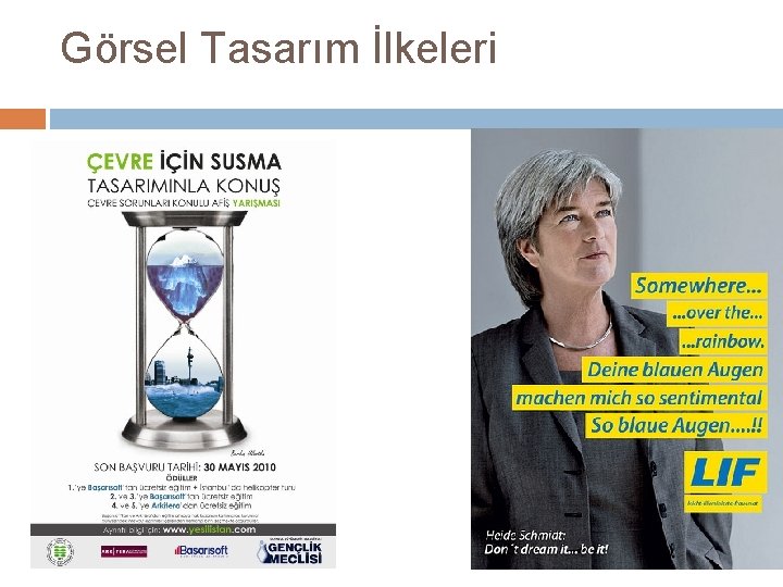 Görsel Tasarım İlkeleri Görsel Tasarım İlkeleri