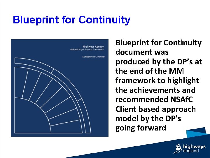 Blueprint for Continuity document was produced by the DP’s at the end of the