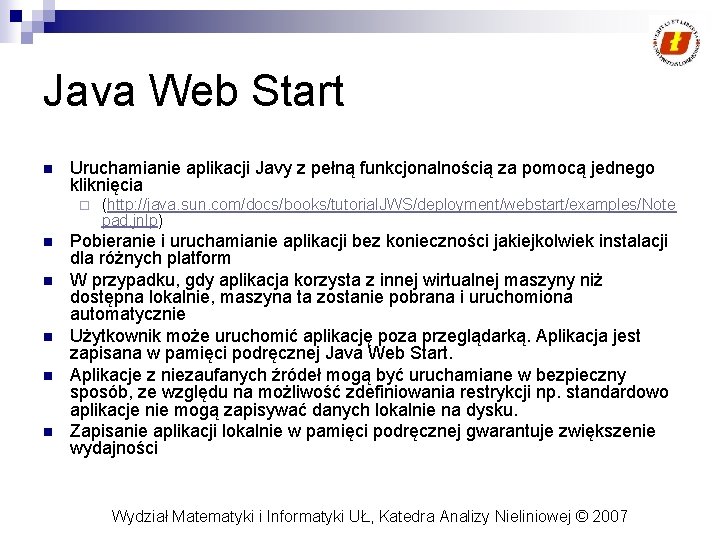 Java Web Start n Uruchamianie aplikacji Javy z pełną funkcjonalnością za pomocą jednego kliknięcia