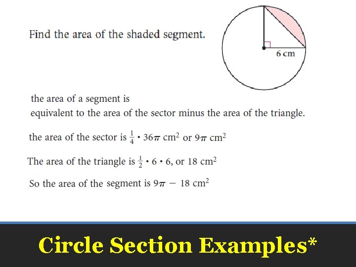 Circle Section Examples* 