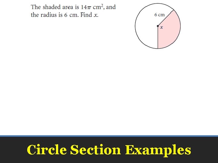 Circle Section Examples 