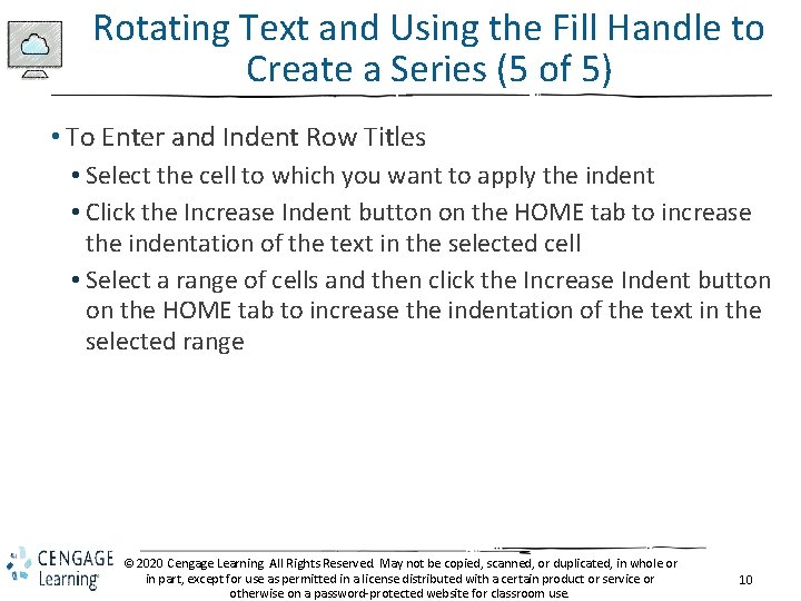 Rotating Text and Using the Fill Handle to Create a Series (5 of 5)
