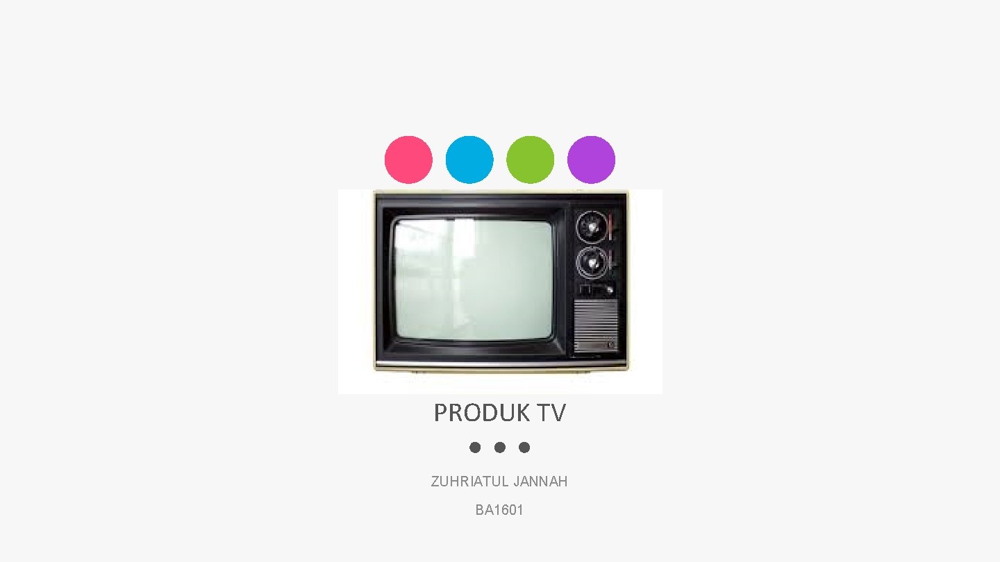 PRODUK TV ZUHRIATUL JANNAH BA 1601 