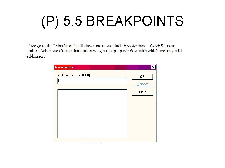(P) 5. 5 BREAKPOINTS 