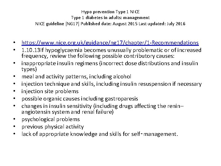 Hypo prevention Type 1 NICE Type 1 diabetes in adults: management NICE guideline [NG