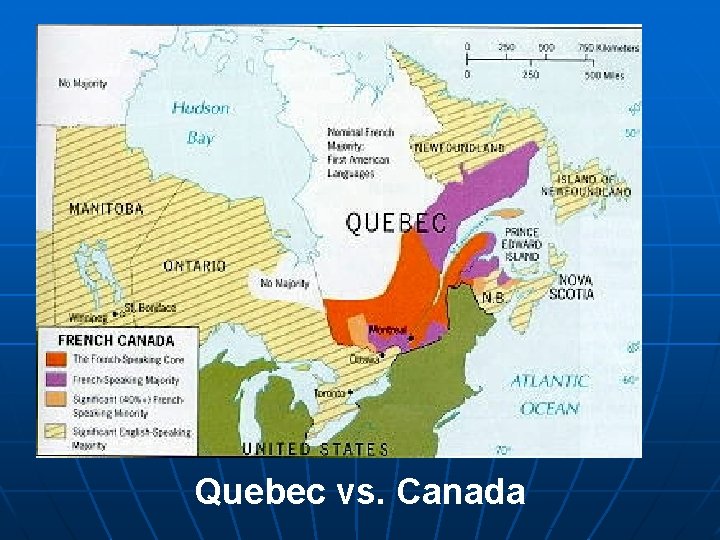 Quebec vs. Canada Quebec vs. Canada
