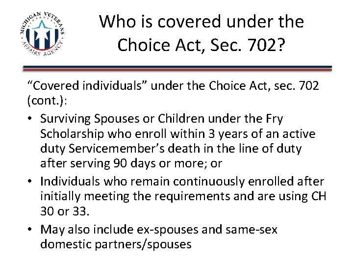 Who is covered under the Choice Act, Sec. 702? “Covered individuals” under the Choice