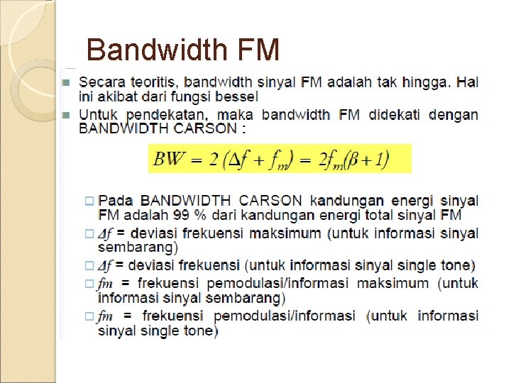 Bandwidth FM 