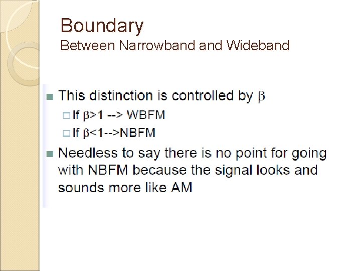Boundary Between Narrowband Wideband 