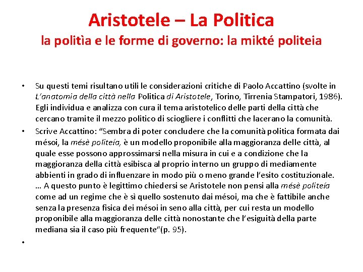 Aristotele – La Politica la politìa e le forme di governo: la mikté politeia