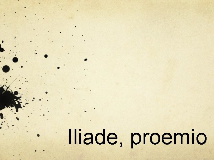Iliade, proemio 