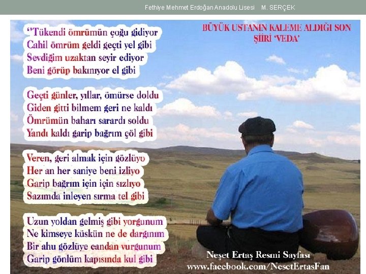 Fethiye Mehmet Erdoğan Anadolu Lisesi M. SERÇEK 