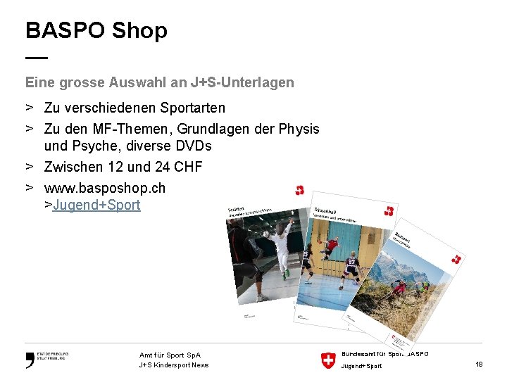 BASPO Shop — Eine grosse Auswahl an J+S-Unterlagen > Zu verschiedenen Sportarten > Zu