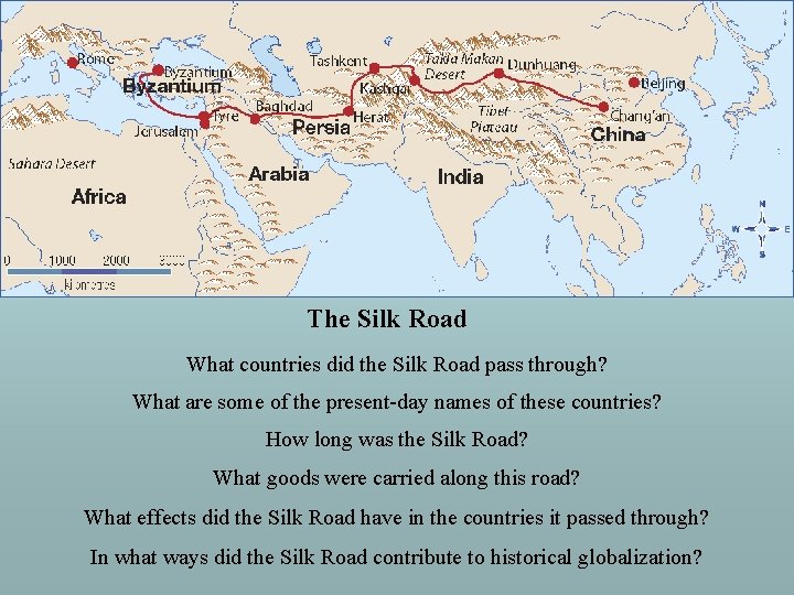 The Silk Road What countries did the Silk