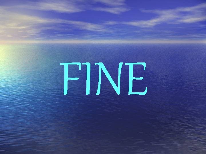 FINE 