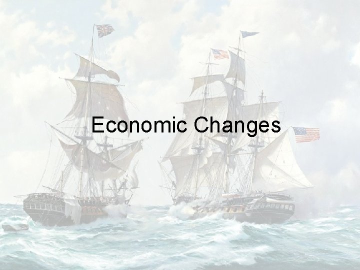 Economic Changes 