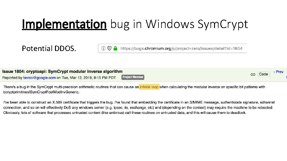 Implementation bug in Windows Sym. Crypt Potential DDOS. 