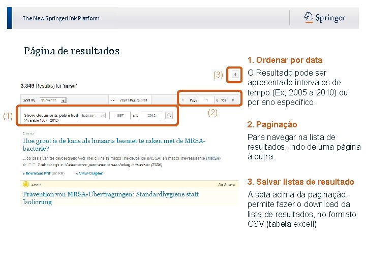 The New Springer. Link Platform Página de resultados 1. Ordenar por data (3) (1)