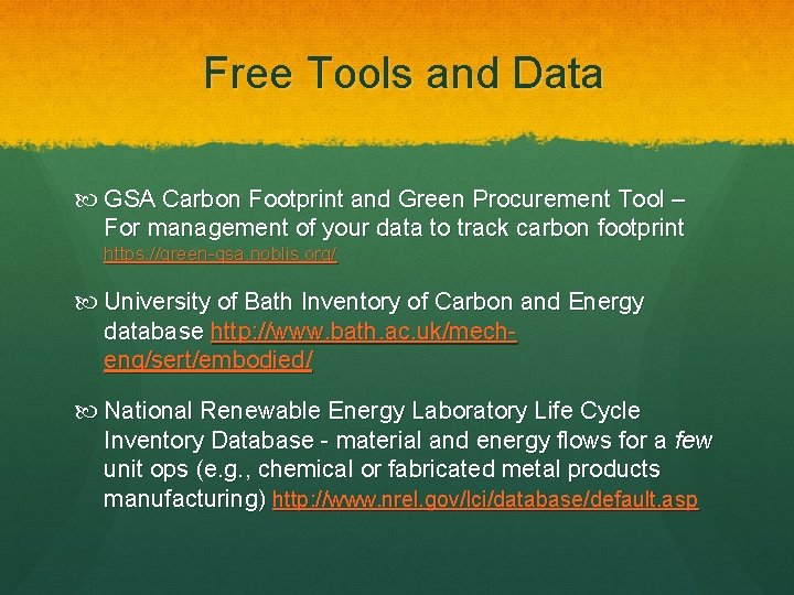 Free Tools and Data GSA Carbon Footprint and Green Procurement Tool – For management