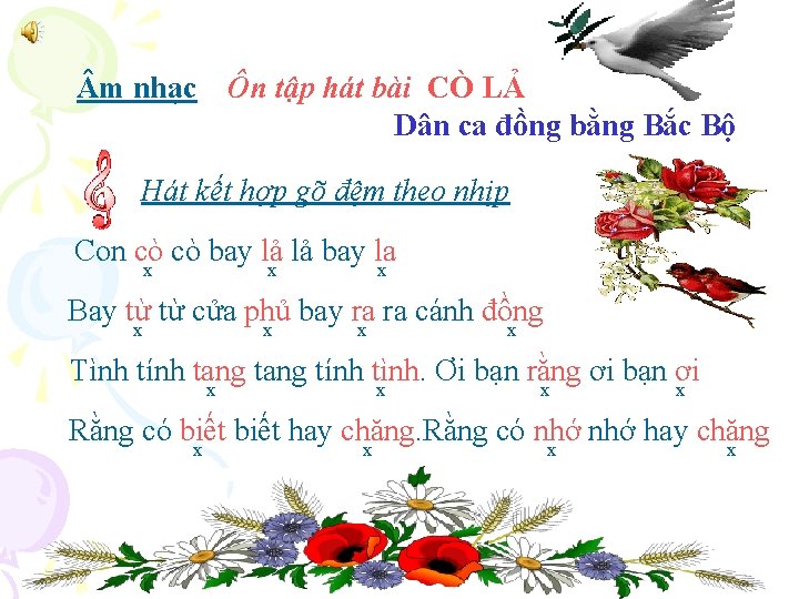  m nhạc Ôn tập hát bài CÒ LẢ Dân ca đồng bằng Bắc