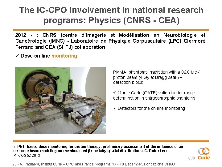 The IC-CPO involvement in national research programs: Physics (CNRS - CEA) 2012 - :