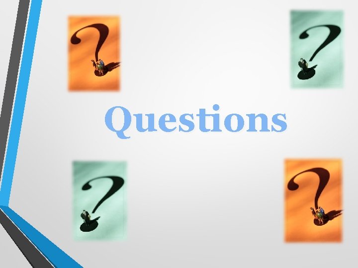 Questions 