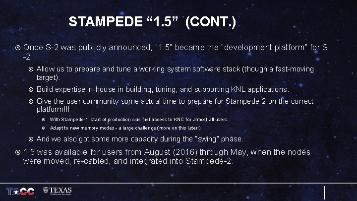 STAMPEDE “ 1. 5” (CONT. ) Once S-2 was publicly announced, “ 1. 5”