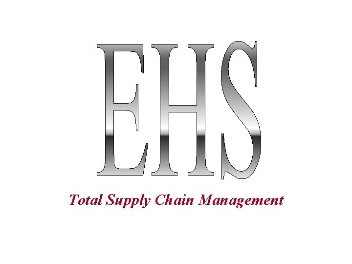 Total Supply Chain Management 