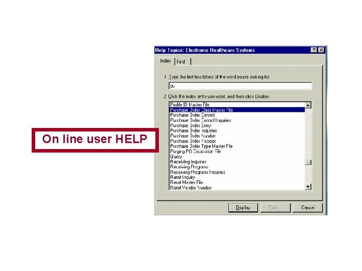 On line user HELP 