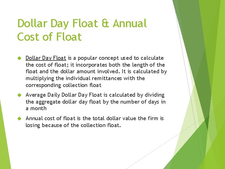 Dollar Day Float & Annual Cost of Float Dollar Day Float is a popular Dollar Day Float & Annual Cost of Float Dollar Day Float is a popular