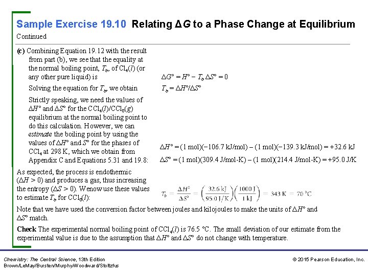 Sample Exercise 19. 10 Relating ΔG to a Phase Change at Equilibrium Continued (c)
