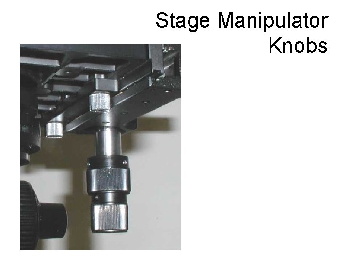 Stage Manipulator Knobs 