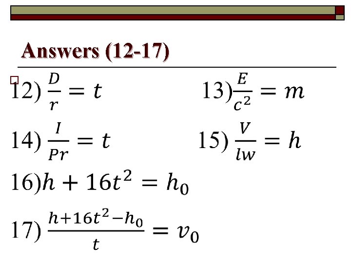 Answers (12 -17) o 