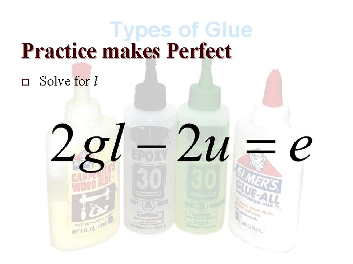 Practice makes Perfect o Solve for l 