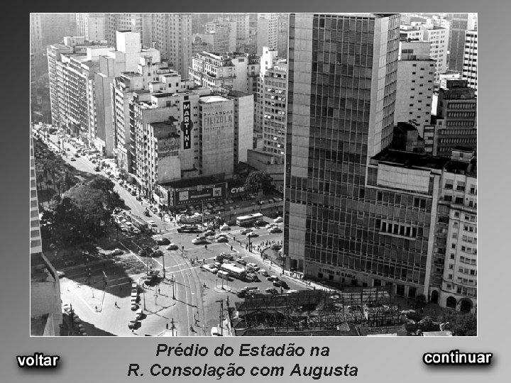 Prédio do Estadão na R. Consolação com Augusta 