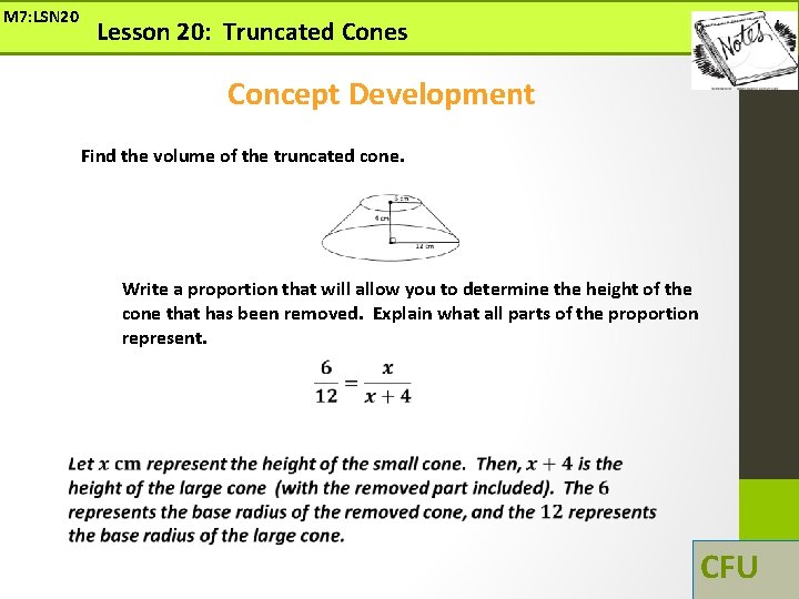 M 7: LSN 20 Lesson 20: Truncated Cones Concept Development Find the volume of M 7: LSN 20 Lesson 20: Truncated Cones Concept Development Find the volume of