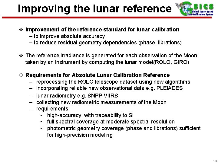 Improving the lunar reference v Improvement of the reference standard for lunar calibration ‒