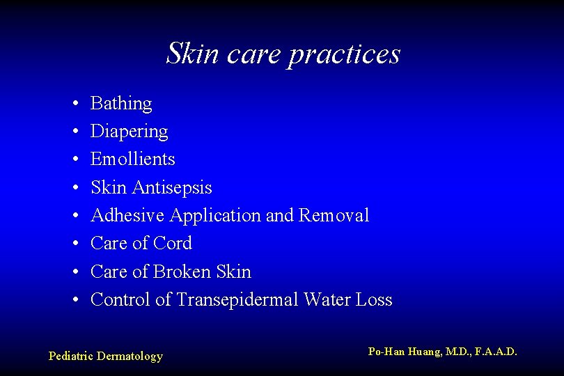 NEONATAL SKIN CARE AND NEONATAL SKIN DISORDERS PoHan