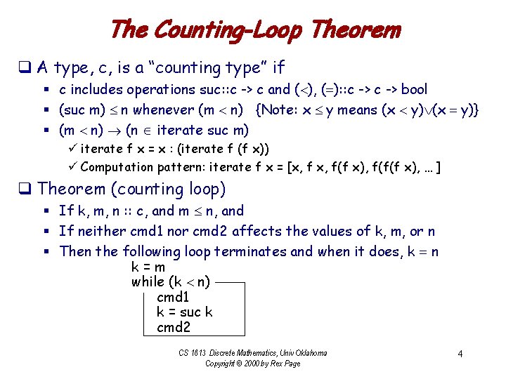 The Counting-Loop Theorem q A type, c, is a “counting type” if § c