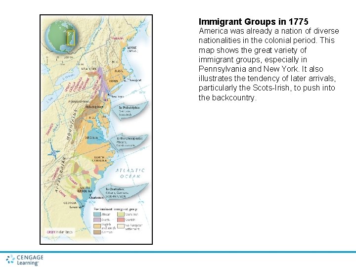 Immigrant Groups in 1775 America was already a nation of diverse nationalities in the