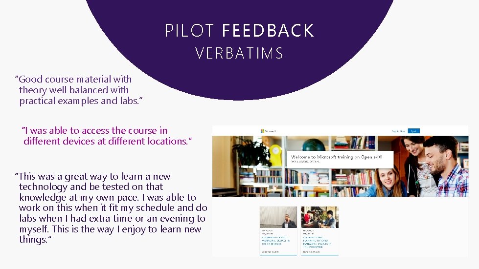 PILOT FEEDBACK VERBATIMS “Good course material with theory well balanced with practical examples and