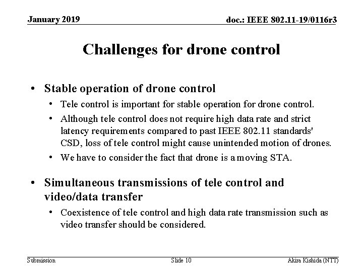 January 2019 doc. : IEEE 802. 11 -19/0116 r 3 Challenges for drone control