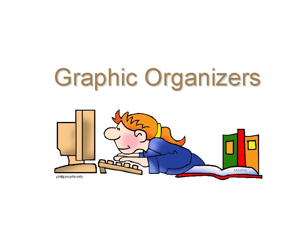 Graphic Organizers 