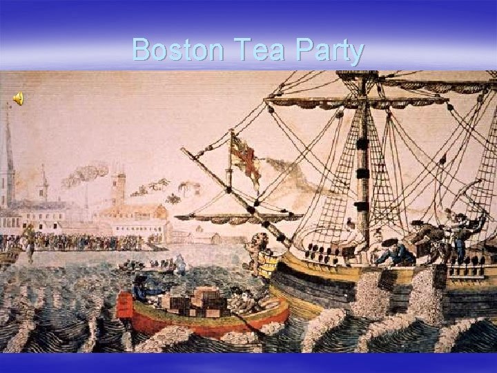Boston Tea Party Boston Tea Party