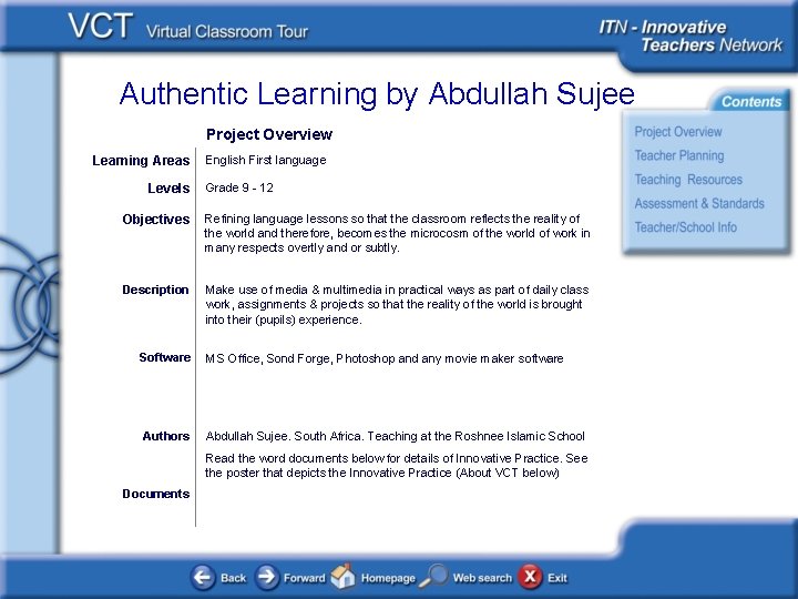 Authentic Learning by Abdullah Sujee Project Overview Learning Areas Levels English First language Grade