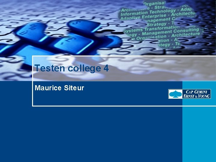 Testen college 4 Maurice Siteur 
