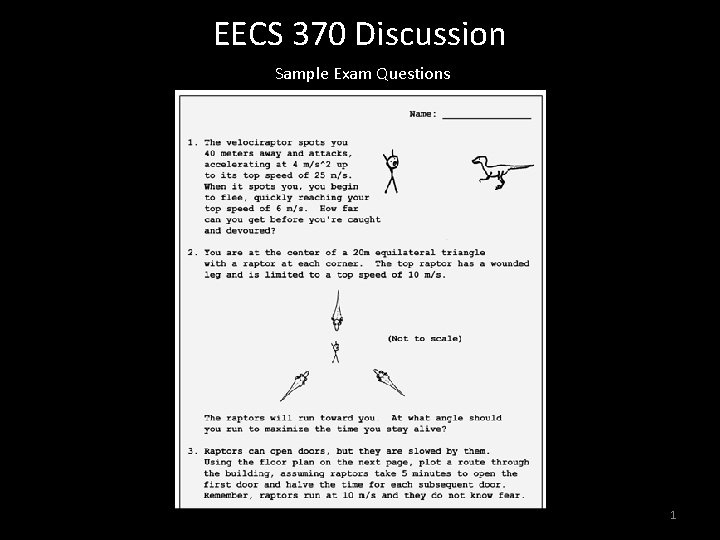 EECS 370 Discussion Sample Exam Questions 1 EECS 370 Discussion Sample Exam Questions 1