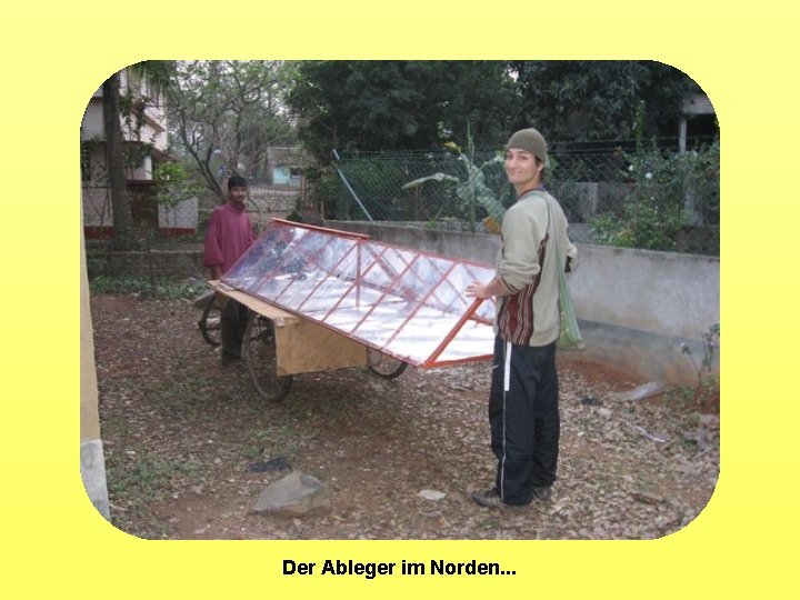 Der Ableger im Norden. . . 